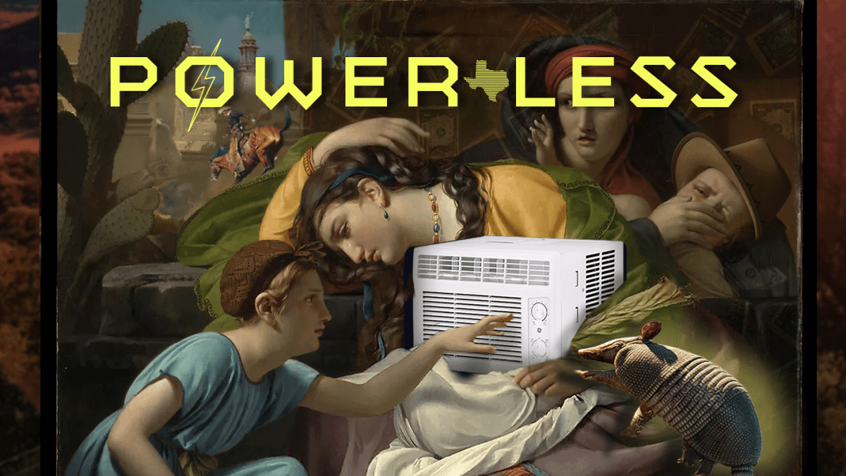 Rising Temperatures, Skyrocketing Electricity Costs and Suffering Texans:  Introducing ‘Powerless’